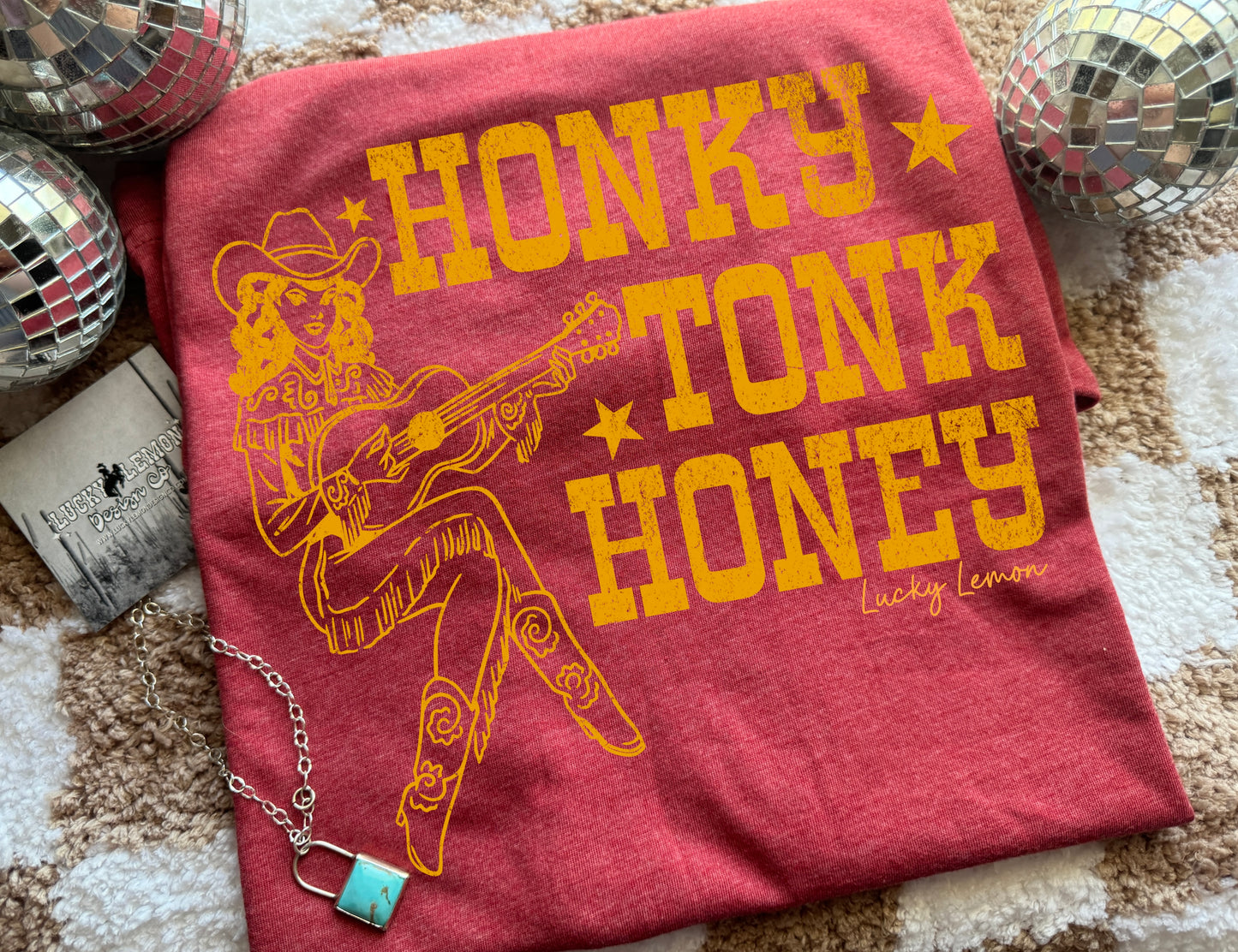 Honky tonk honey Tshirt