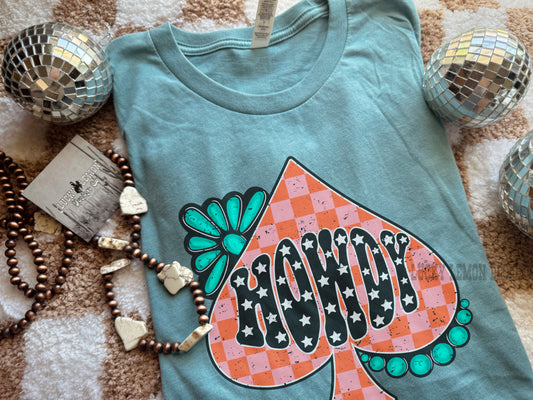 Howdy spade Tshirt