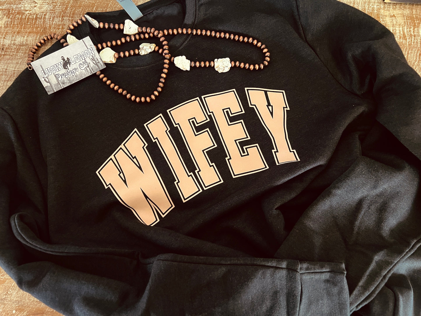 Wifey crew sweatshirt