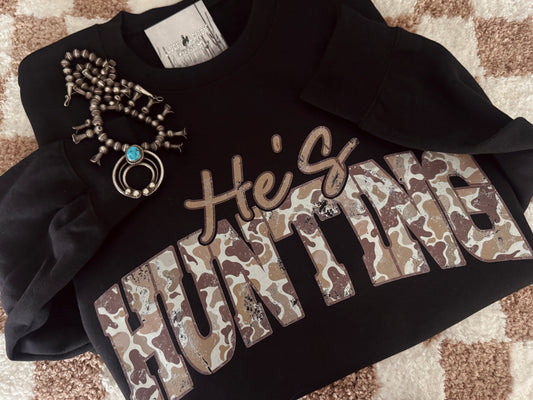 He’s hunting crewneck sweatshirt