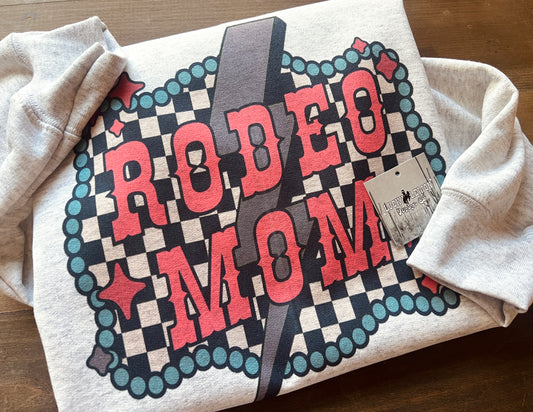 Rodeo mom sweatshirt