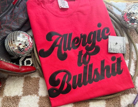 Allergic to bullshit tshirt