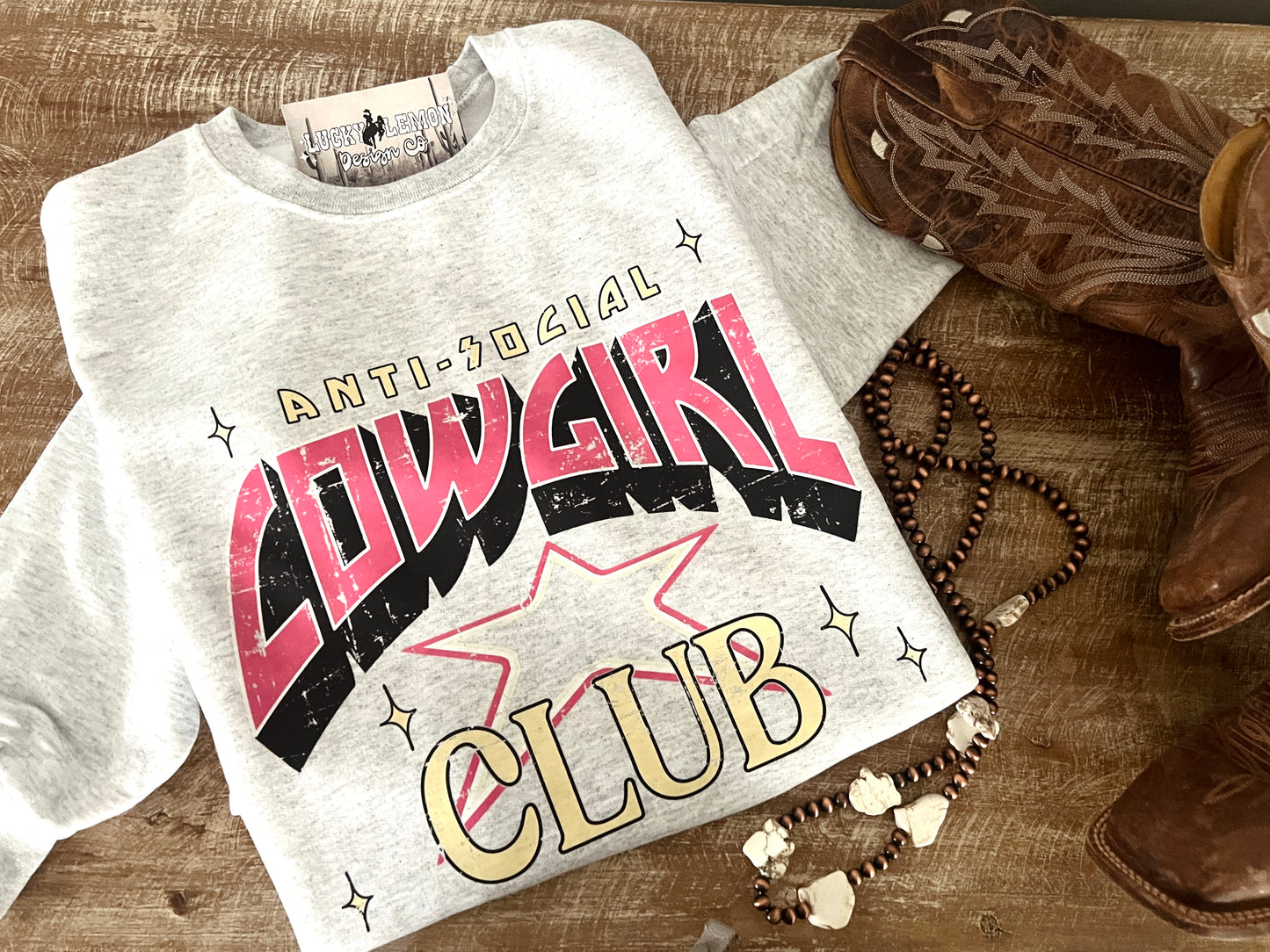Anti Social Cowgirl Club sweatshirt